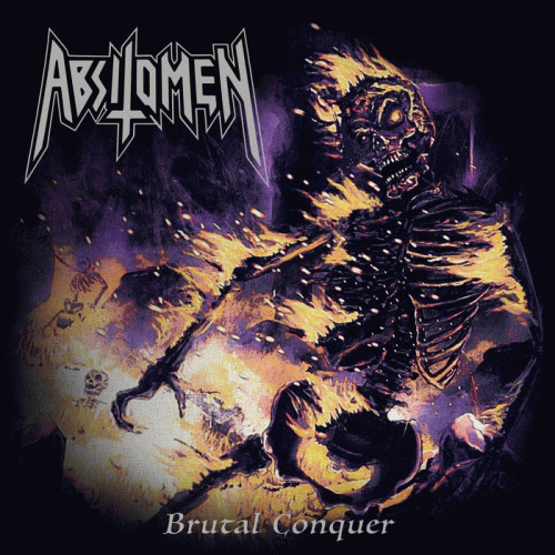 Absit Omen : Brutal Conquer (Album)